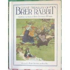 Giant Treasury of Brer Rabbit by Joel Chandler Harris