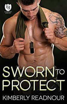 Sworn to Protect by Kimberly Readnour