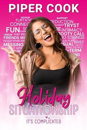 Holiday Situationship by Piper Cook, Piper Cook