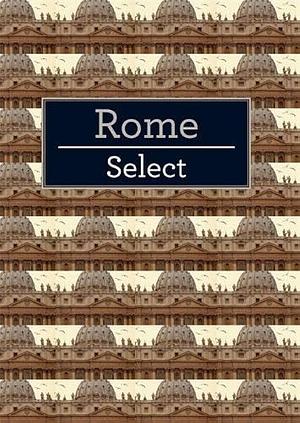 Rome - Insight Select Guides by Insight Guides, Erica Firpo