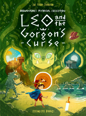 Leo and the Gorgon's Curse by Joe Todd-Stanton