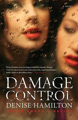 Damage Control: A Novel by Denise Hamilton, Denise Hamilton