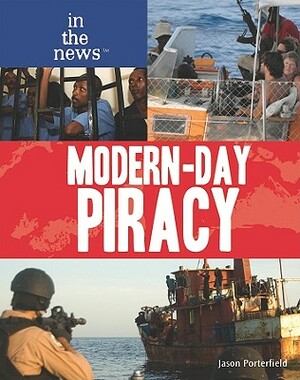 Modern-Day Piracy by Jason Porterfield