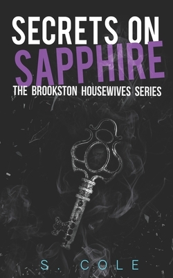 Secrets on Sapphire by S. Cole