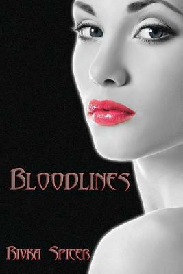 Bloodlines by Rivka Spicer