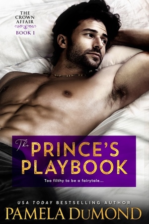 The Prince's Playbook by Pamela DuMond