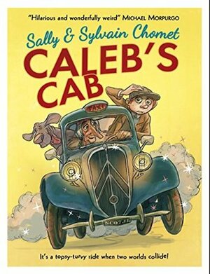 Caleb's Cab by Sylvain Chomet, Sally Chomet