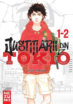 Justițiarii din Tokio Omnibus, Vol. 1 by Ken Wakui, Andrei Perciun