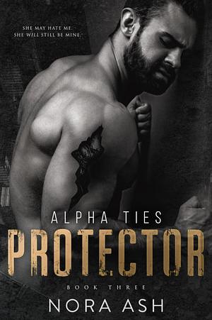 Protector by Nora Ash