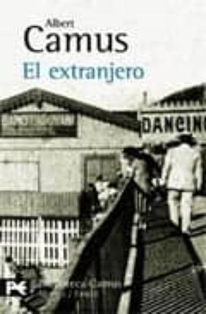 El extranjero by José Ángel Valente, Albert Camus