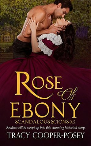 Rose of Ebony by Tracy Cooper-Posey