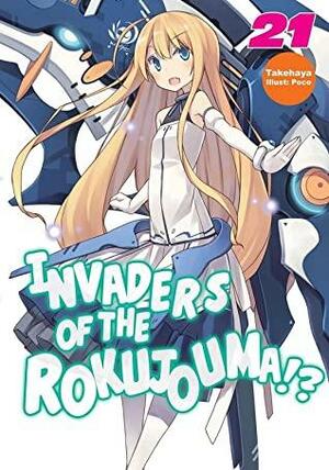 Invaders of the Rokujouma!? Volume 21 by Takehaya