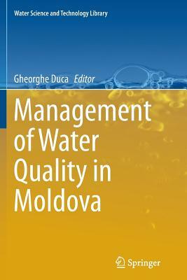 Management of Water Quality in Moldova by 