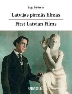 First Latvian films by Inga Pērkone