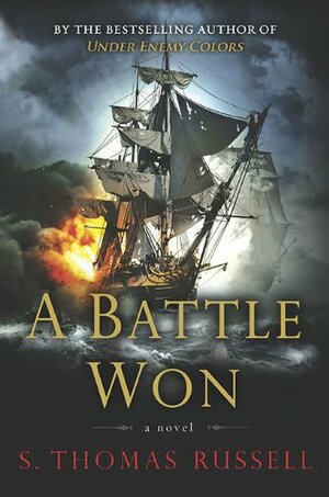 A Battle Won by Sean Thomas Russell