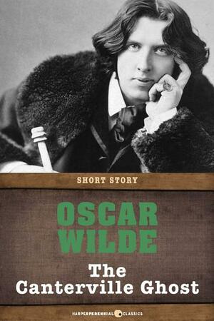 The Canterville Ghost: Short Story by Oscar Wilde
