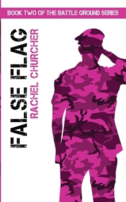 False Flag by Rachel Churcher