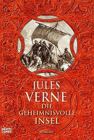 Die geheimnisvolle Insel by Jules Verne