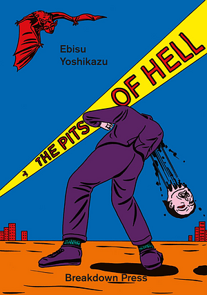 The Pits of Hell by Yoshikazu Ebisu