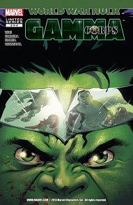 World War Hulk: Gamma Corps #2 by Frank Tieri