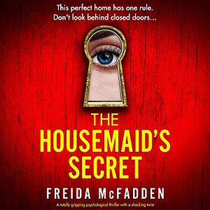 The Housemaid's Secret by Freida McFadden