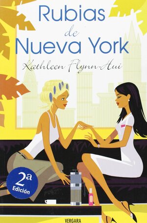 Rubias de Nueva York by Kathleen Flynn-Hui