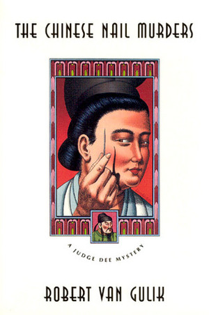 The Chinese Nail Murders by Robert van Gulik