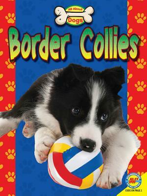 Border Collies by Susan H. Gray