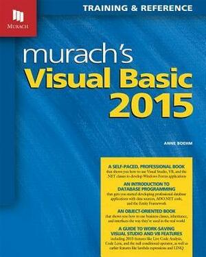 Murach's Visual Basic 2015 by Anne Boehm