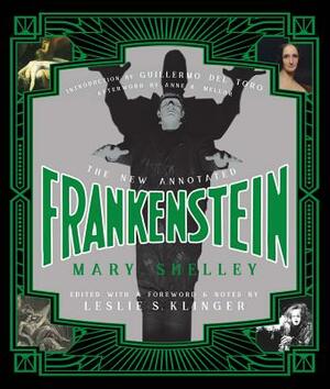 The New Annotated Frankenstein by Mary Shelley