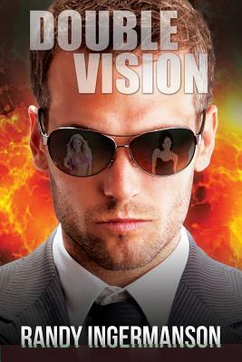 Double Vision: A Quantum Suspense Novel by Randy Ingermanson