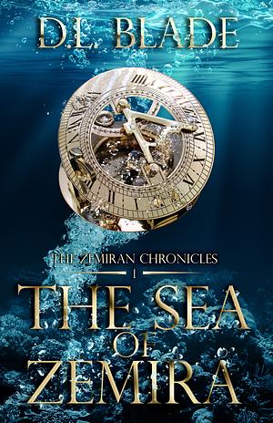 The Sea of Zemira by D.L. Blade