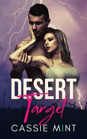 Desert Target by Cassie Mint