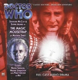 Doctor Who: The Magic Mousetrap by Matthew Sweet