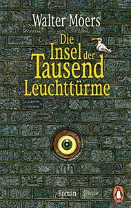 Die Insel der Tausend Leuchttürme by Walter Moers