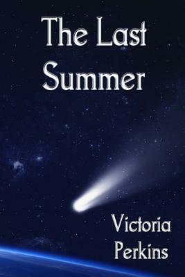 The Last Summer by Victoria Perkins