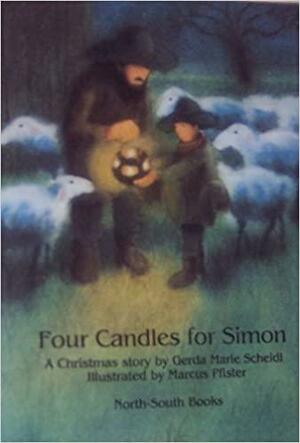 Four Candles for Simon by Gerda Marie Scheidl