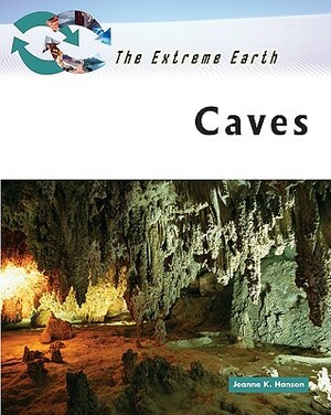 Caves by Jeanne K. Hanson