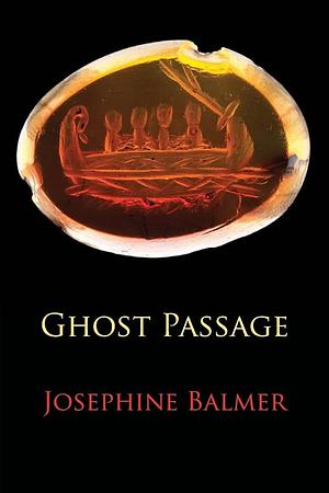 Ghost Passage by Josephine Balmer