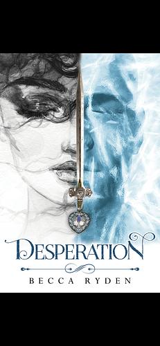 Desperation by Becca Ryden