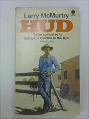 Hud by Larry McMurtry