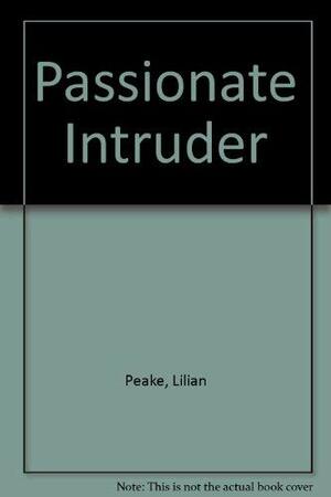 Passionate intruder by Lilian Peake