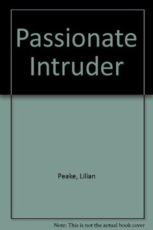 Passionate intruder by Lilian Peake