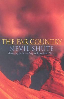 The Far Country by Nevil Shute