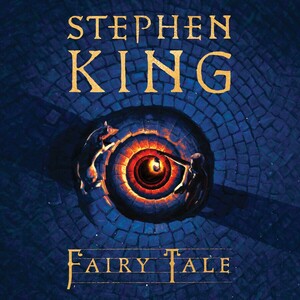 Fairy Tale by Stephen King