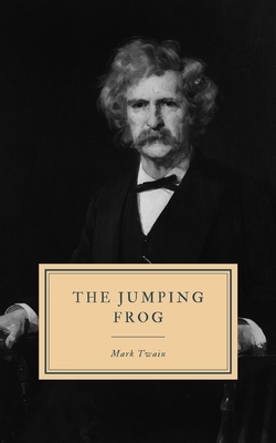 The Jumping Frog by Mark Twain