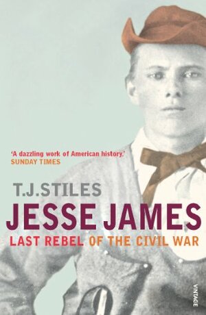 Jesse James by T.J. Stiles