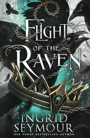 Flight of the Raven by Ingrid Seymour