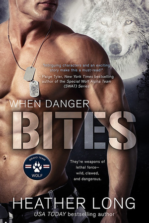 When Danger Bites by Heather Long