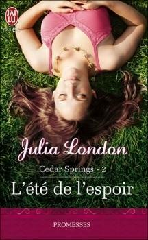 L'été de l'espoir by Julia London, Julia London